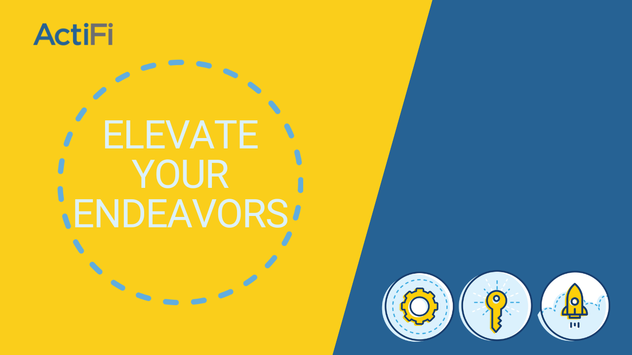 Elevate Your Endeavors - ActiFi educational video